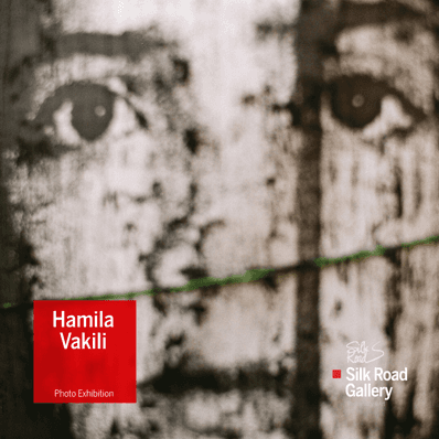 Photo Exhibition by Hamila Vakili, Hamila Vakili